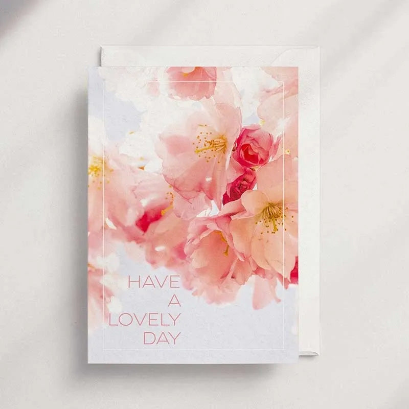 Have A Lovely Day [FL03]- Floral Greeting Card