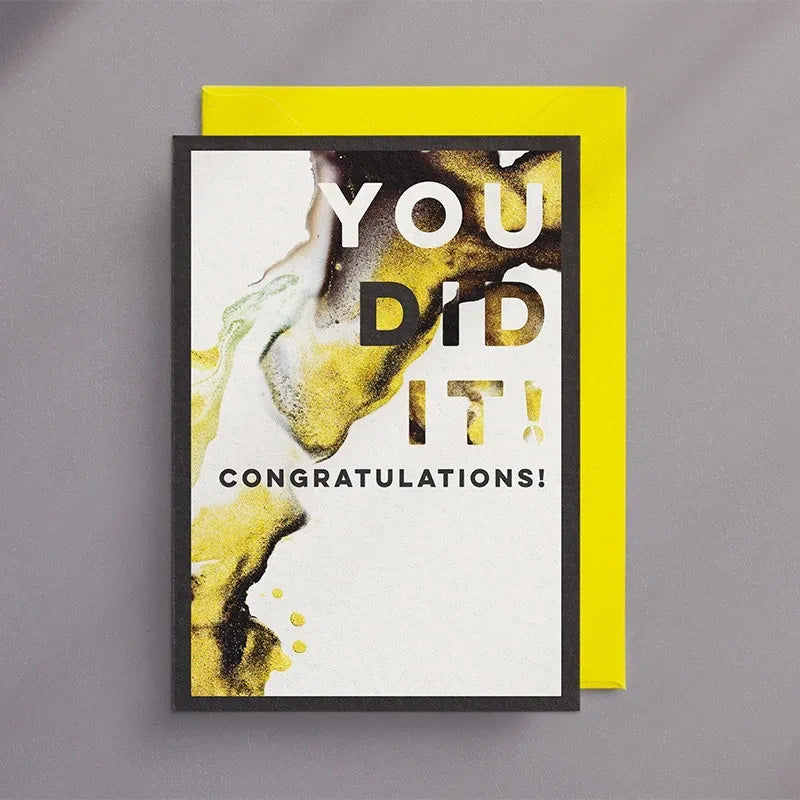 You Did It! Congratulations! - Greeting Card