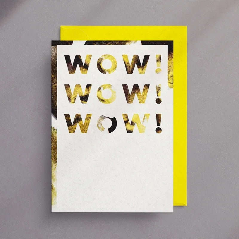 Wow! Wow! Wow! - Greeting Card