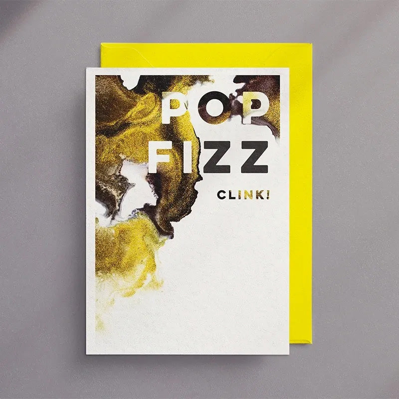 Pop Fizz Clink! - Greeting Card