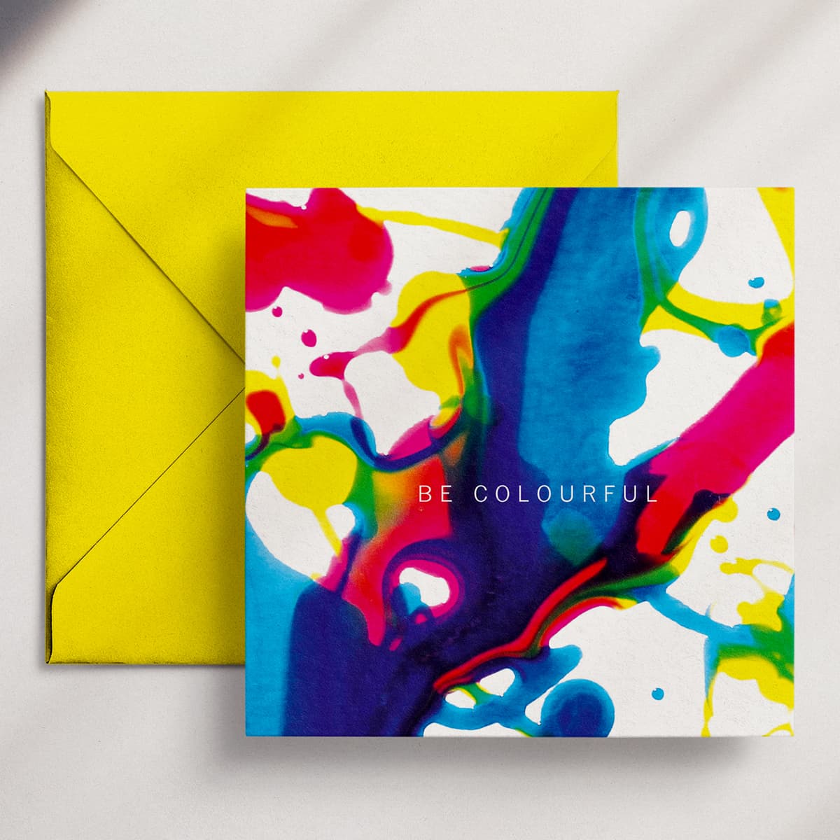 Be Colourful - Greeting Card
