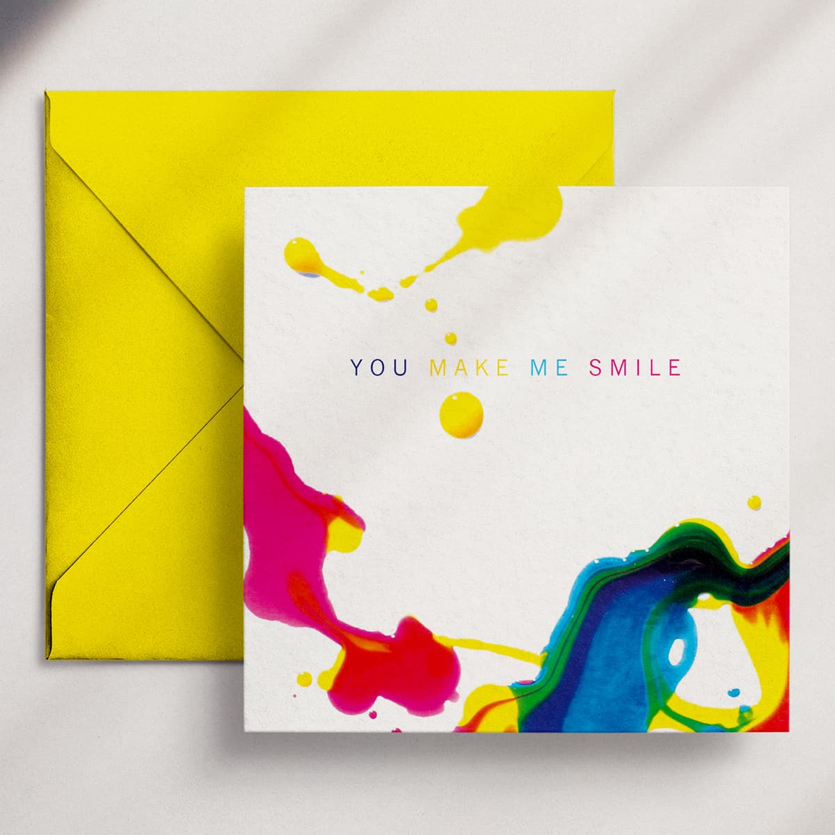 You Make Me Smile - Greeting Card