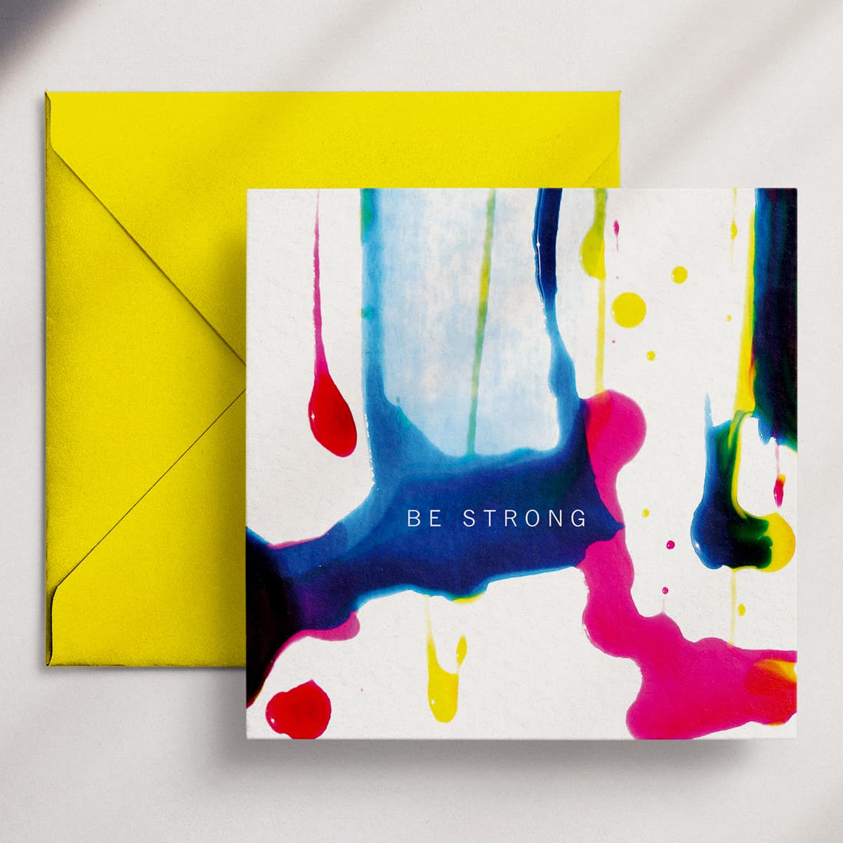 Be Strong - Greeting Card