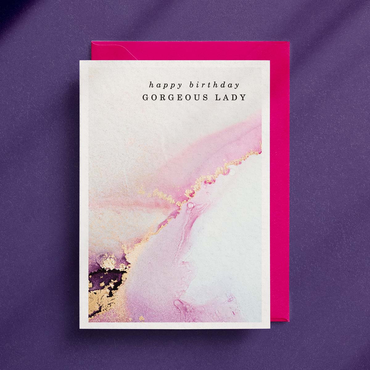 Gorgeous - Greeting Card