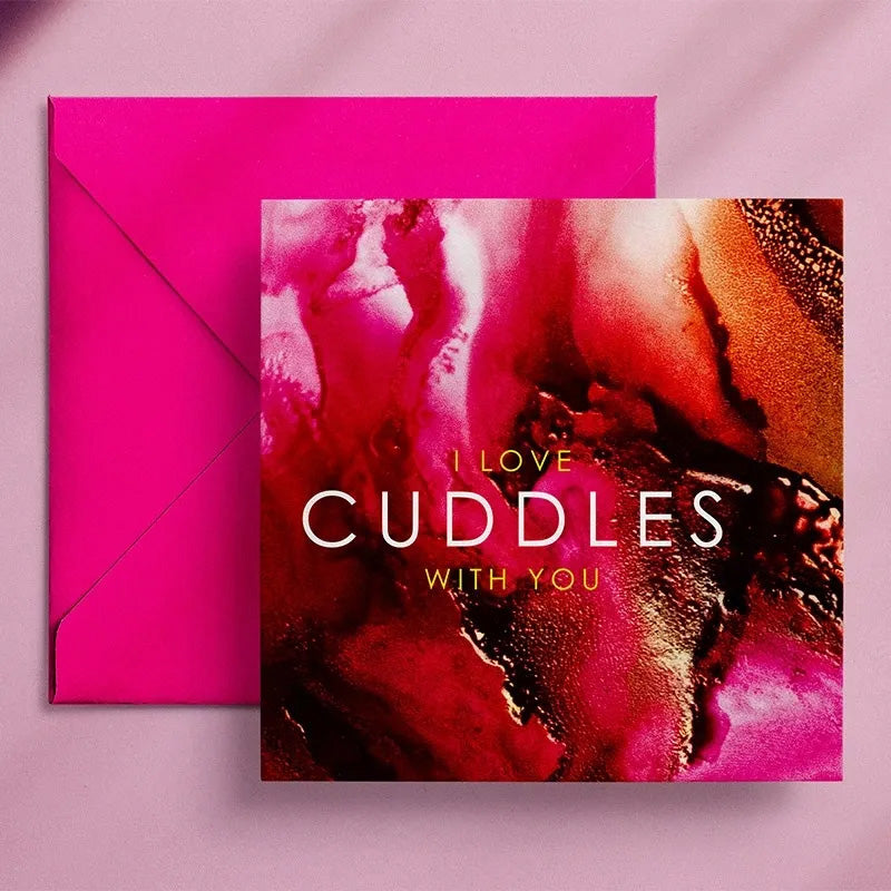 I Love Cuddles With You - Greeting Card