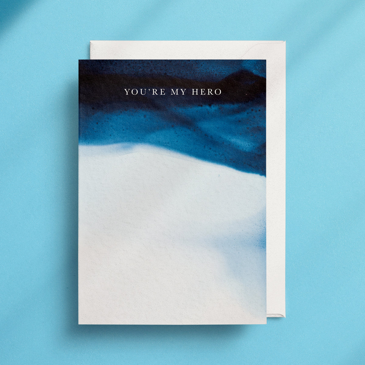 You're My Hero - Greeting Card